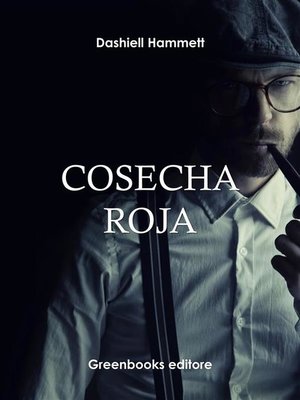 cover image of Cosecha roja